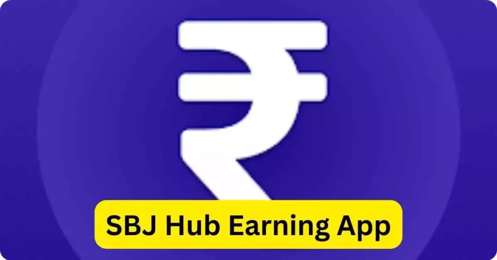 SBJ Hub Earning App