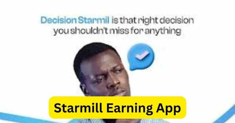 Starmill Earning App