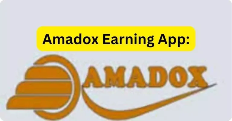 Amadox Earning App
