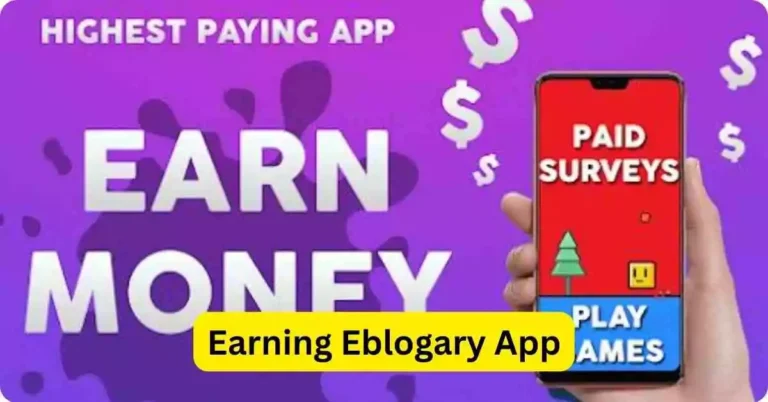 Earning Eblogary App