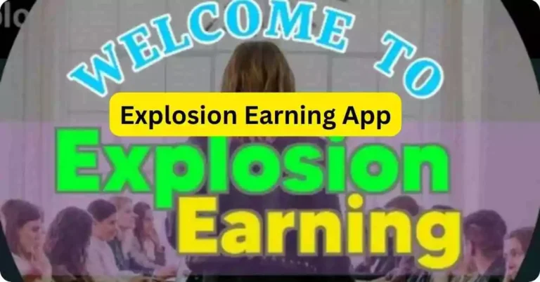 Explosion Earning App