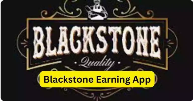 Blackstone Earning App